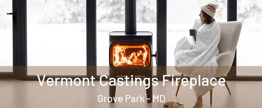 Vermont Castings Fireplace Grove Park - MD