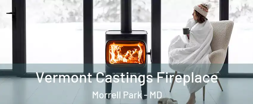 Vermont Castings Fireplace Morrell Park - MD