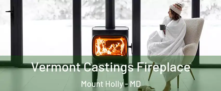 Vermont Castings Fireplace Mount Holly - MD