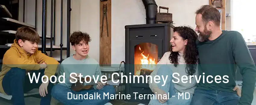 Wood Stove Chimney Services Dundalk Marine Terminal - MD
