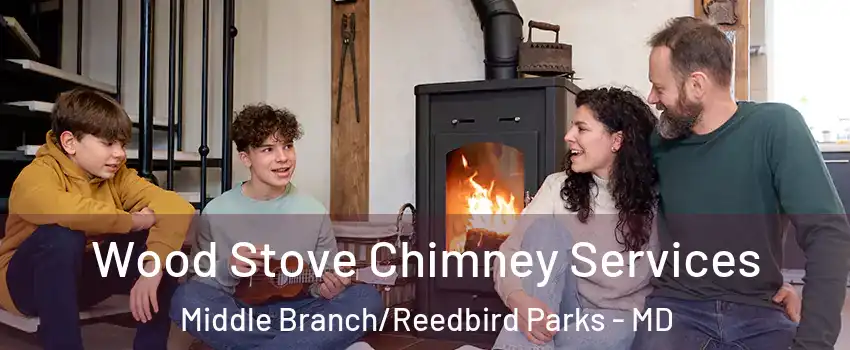 Wood Stove Chimney Services Middle Branch/Reedbird Parks - MD