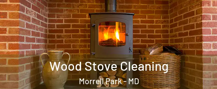 Wood Stove Cleaning Morrell Park - MD