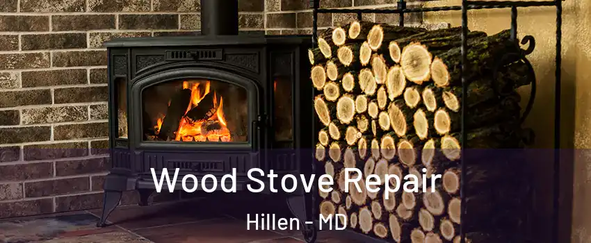 Wood Stove Repair Hillen - MD